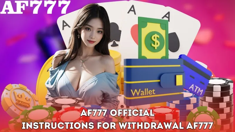 Withdrawal AF777